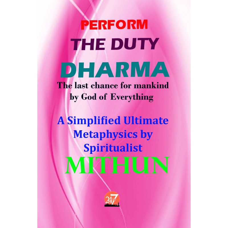 PERFORM THE DUTY DHARMA EBook By Mithun B